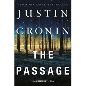 The Passage -- Justin Cronin